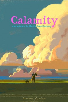 Calamity, une enfance de Martha Jane Canary (2019)
