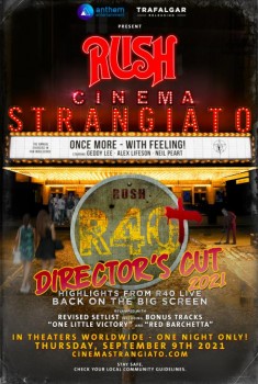 Rush : Cinema Strangiato - Director’s Cut (2021)